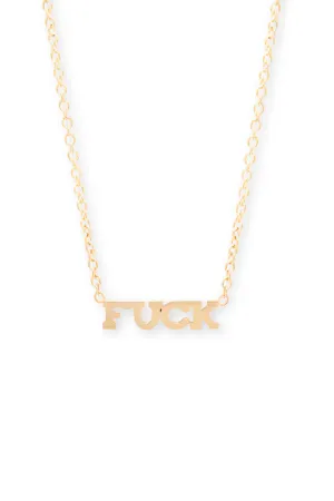 14k Itty Bitty FUCK Necklace