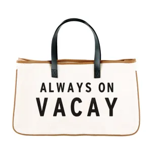 Canvas Tote - Always on Vacay