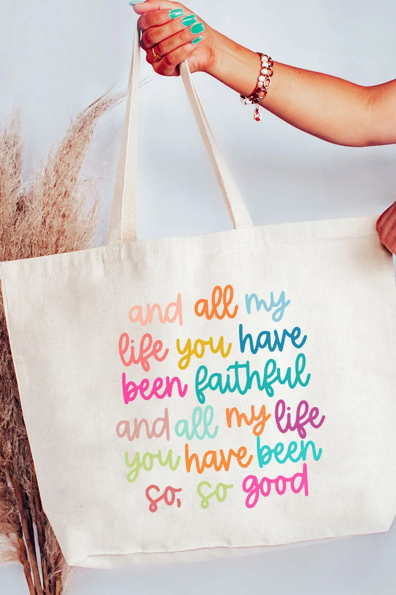 Colorful Always Faithful Canvas Jumbo Tote