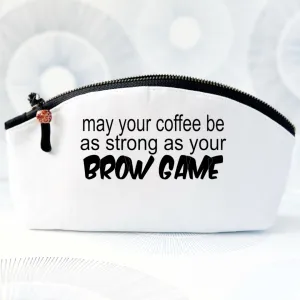 Curvy Canvas Cosmetic Bag - Brow and Coffee Game Strong