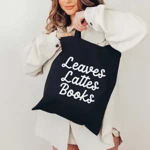 Leaves, Lattes, Books Tote Bag